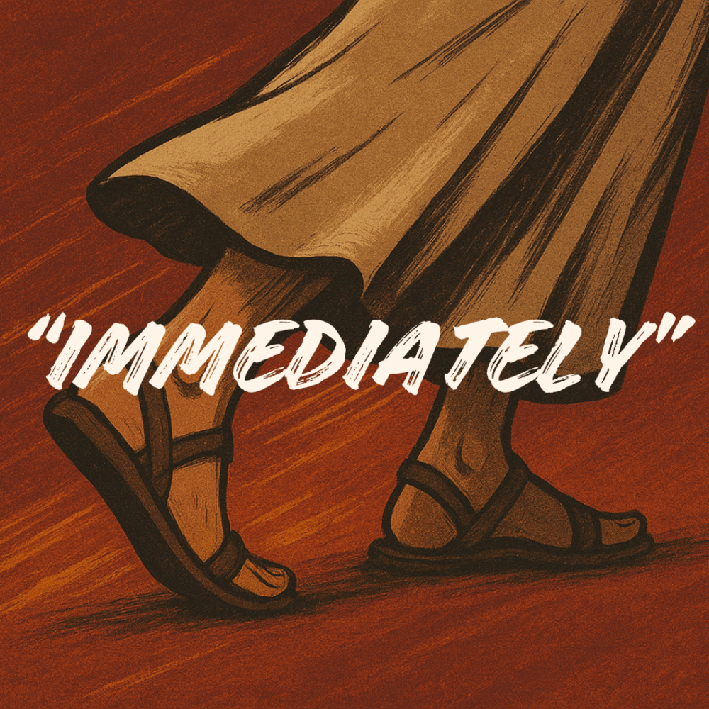 Immediately